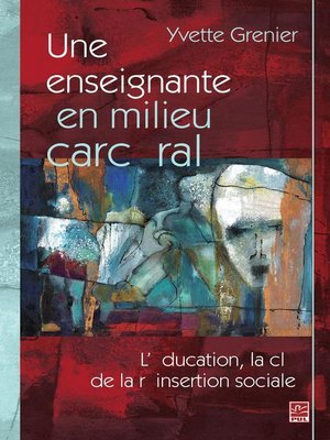 cover image of Enseignante en milieu carcéral Une